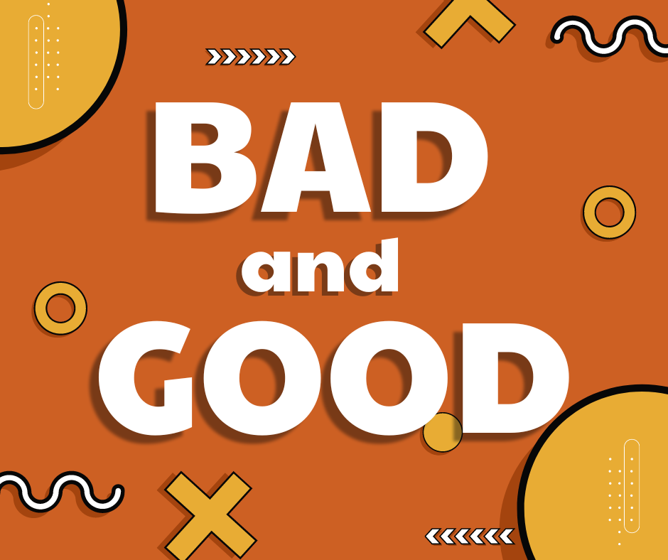 Các cách nói thay thế BAD và GOOD cho IELTS VOCABULARY, bạn đã biết chưa?